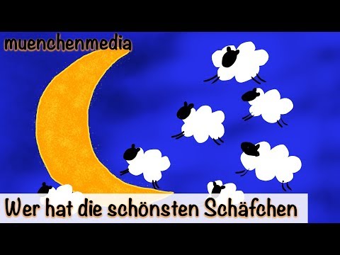 🌛 Wer hat die schönsten Schäfchen | Kinderlieder deutsch | Schlaflieder deutsch - muenchenmedia