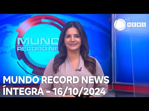 Mundo Record News - 16/10/2024