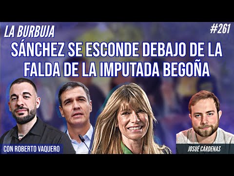 Sánchez se esconde debajo de la falda de la imputada Begoña