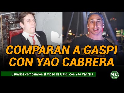COMPARAN a GASPI con YAO CABRERA tras su ÚLTIMO VIDEO