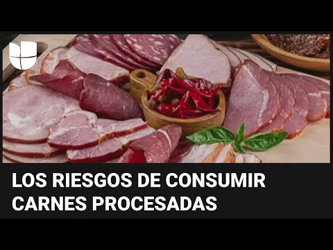 ¿Consumes regularmente carnes procesadas? El Dr. Juan explica cuáles son los riesgos para la salud