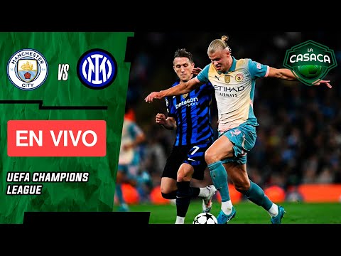 MANCHESTER CITY vs INTER EN VIVO  CHAMPIONS LEAGUE