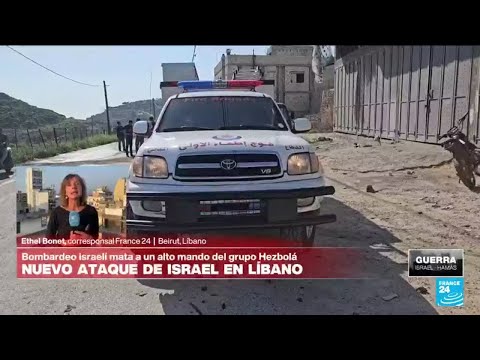 Informe desde Beirut: bombardeo israelí mata a alto mando de Hezbolá en Líbano • FRANCE 24 Español