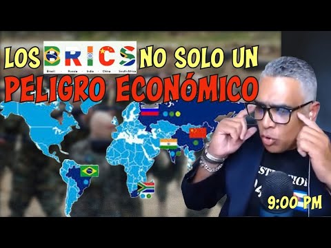 Los BRICS no solo un peligro enconomico | Carlos Calvo