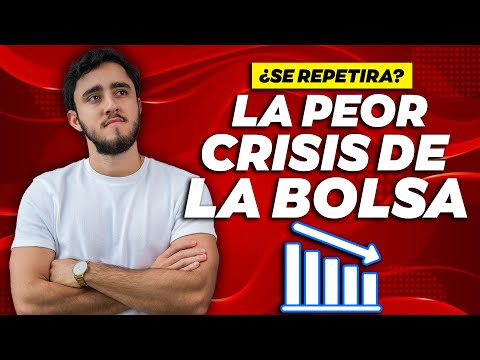 ¿Se repetirá la PEOR crisis en bolsa de TODA LA HISTORIA?