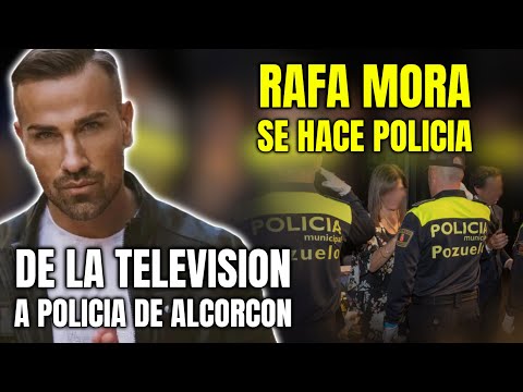 El NUEVO TRABAJO de RAFA MORA muy lejos de estar en la TELEVISION a POLICIA LOCAL