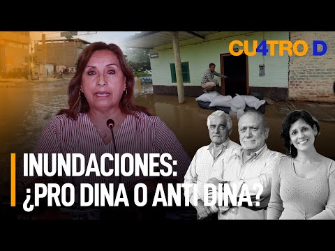 Inundaciones: ¿Pro Dina o anti Dina? | Cuatro D