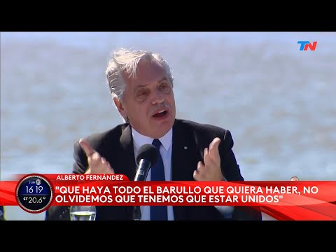 Alberto Fernández: “Que haya todo el barullo que quiera haber, pero tenemos que estar unidos”