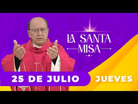 ? MISA DE HOY, Jueves 25 De Julio De 2024, Padre Hernán Pinilla - | Misa Diaria Cosmovision