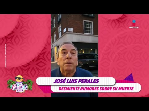 José Luis Perales reacciona a la falsa noticia de su muerte | ¡Qué Chulada!