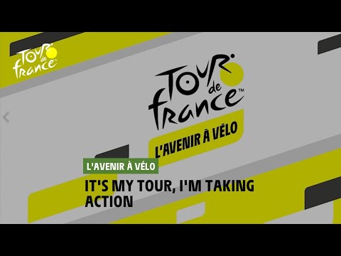 #TDF2021 -  L'avenir à vélo: It's my Tour, I'm taking action!