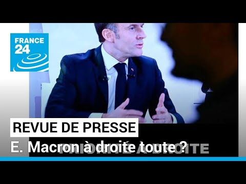 Conférence de presse d'Emmanuel Macron: à droite toute • FRANCE 24