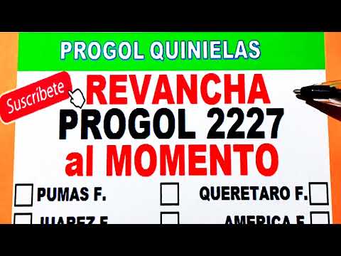 Progol Revancha 2227 con DOBLES | Progol 2227 con DOBLES | Progol 2227 | #progol2227  | #progol2227