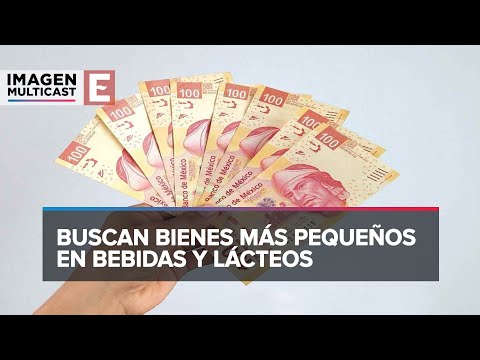 La inflación en México: Cien pesos ya no alcanzan para comprar comida