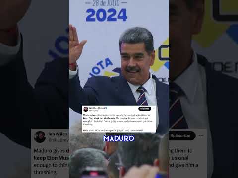 Elon Musk warns Maduro he's coming for him