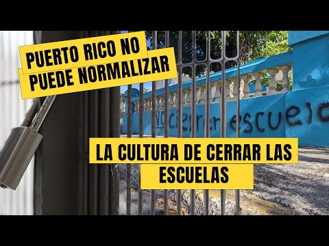 EL NIVEL DE ODIO -PUERTO RICO NO PUEDE NORMALIZAR LA CULTURA DE CERRAR LAS ESCUELAS