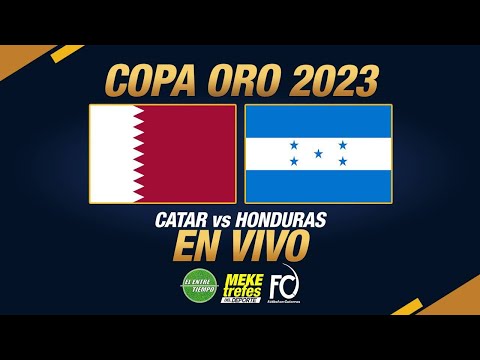 QATAR VS HONDURAS EN VIVO | Copa Oro 2023