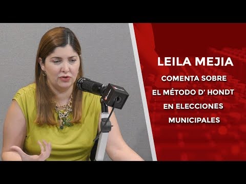 Leila Mejía comenta sobre el método D’ Hondt en elecciones municipales