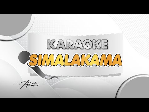 Simalakama - KARAOKE - PARRGOOY AMBYAR || Della Monica
