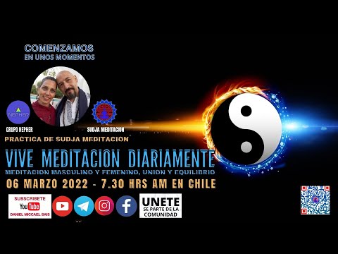 MEDITACION MASCULINO Y FEMENINO UNION Y EQUILIBRIO - #VIVEMEDITACIONDIARIAMENTE - DMGO 6 MARZO 2022