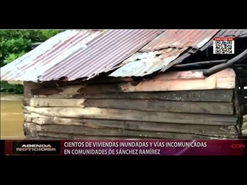 Cientos de viviendas inundadas y vías incomunicadas en comunidades de Sánchez Ramírez