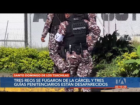 Se registró la fuga de 3 presos de la cárcel de Santo Domingo de los Tsáchilas