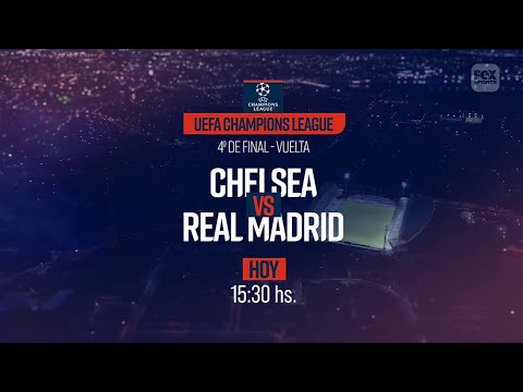 Chelsea VS. Real Madrid - UEFA Champions League 2022/2023 - 4tos de Final VUELTA - FOX Sports PROMO