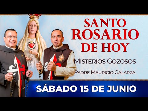 Santo Rosario de Hoy | Sábado 15 de Junio - Misterios Gozosos #rosario #santorosario