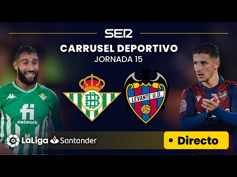 ?? EN DIRECTO | REAL BETIS- LEVANTE UD #LaLiga Jornada 15