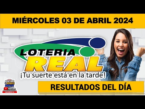 Lotería REAL Resultados del SORTEO EN VIVO de hoy MIÉRCOLES 03 de abril del 2024 #loteriareal