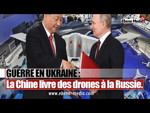 La Chine défie les USA et l'Allemagne et vend des Drones à la Russie.