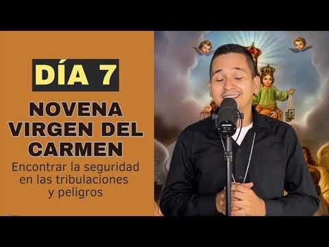 Novena ala Virgen del Carmen Dia 7