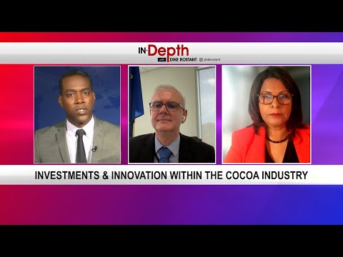 In-Depth With Dike Rostant - Investments & Innovation Within The Cocoa Industry