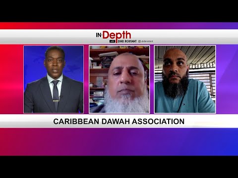 In Depth With Dike Rostant - Caribbean Dawah Association
