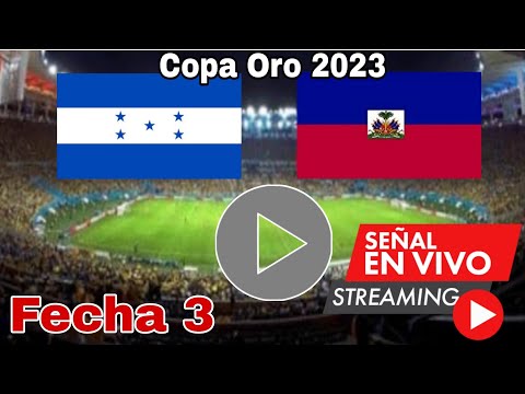 Honduras vs Haití en vivo, Copa Oro 2023