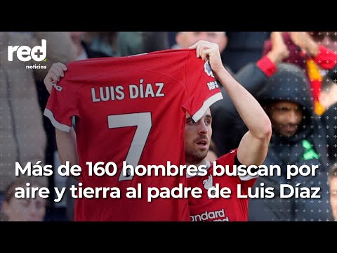 Se fortalece la búsqueda de Luis Manuel Díaz, padre del futbolista colombiano, Luis Díaz | Red+