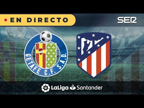 ?? Getafe 0 - 0 Atlético | La Liga en vivo