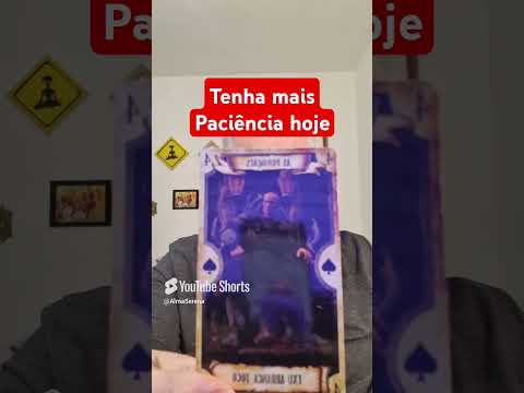 Conselho para Hoje  Tenha muitas Paciência com Você e os Outros  Você vais Sorrir mais  Tarot 18 09