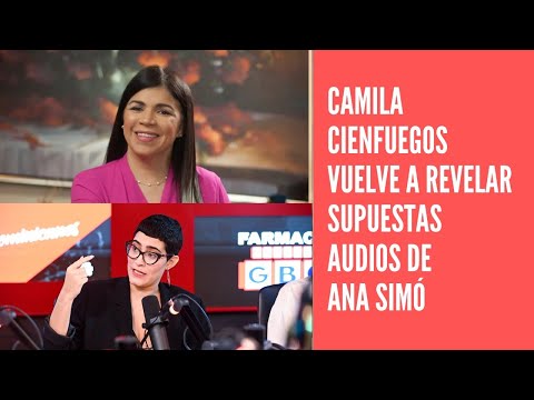 Camila Cienfuegos vuelve a publicar audios sobre Ana Simó; exhorta a la psicóloga parar circo