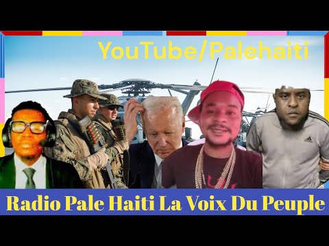 BWAVO LAPOLIS , LANMÒ SAN JOU TONBE KRIYE , BABEKYOU PANIKE, YO PRAN TOWO, JOE BIDEN PASE LÒD AYITI