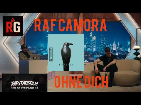 RAF CAMORA - OHNE DICH (Forever RR)