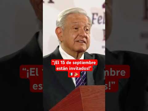 ¡Será toda una fiesta! AMLO revela detalles del 15 de septiembre #shorts