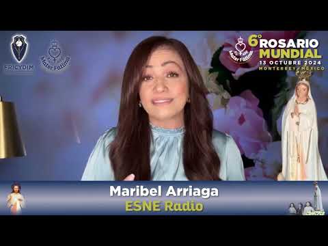 Maribel Arriaga - ESNE Radio nos invita al 6to Rosario Mundial 2024