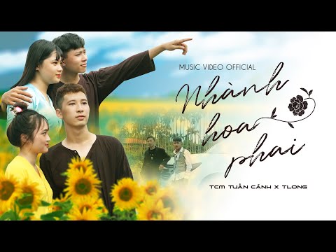 Nhành Hoa Phai - TLong x TCM Tuấn Cảnh | OFFICIAL MUSIC VIDEO