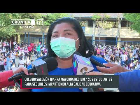 Colegio Salomón Ibarra Mayorga recibe a estudiantes en Managua - Nicaragua