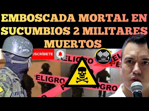 EMBOSCADA MO.RTAL EN SUCUMBIOS DEJA LA MENOS 2 PERSONAS SIN VIDA Y 4 HERIDOS NOTICIA RFE TV