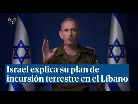 Israel explica su plan de incursión terrestre en el Líbano: Cualquier país soberano hará lo mismo