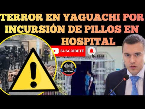 TERROR EN YAGUACHI POR INCURSIÓN AR.MADA EN HOSPITAL QUE DEJA UN MU.3RTO NOTICIAS RFE TV