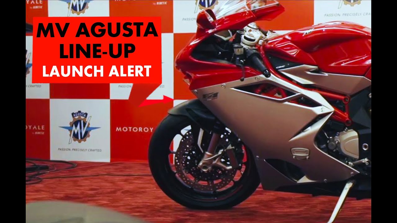 New Launch Alert : MV Agusta Line up : PowerDrift