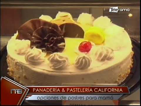 Panadería & Pastelería california opciones de postres para mamá